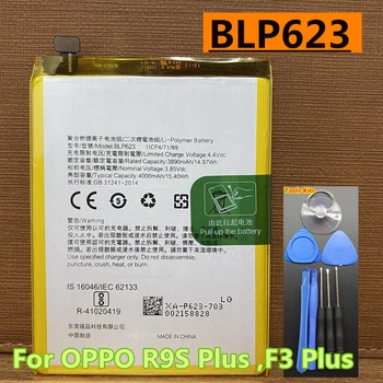 BLP623 4000 мАч Оригинальный Высококачественный Сменный Аккумулятор Для Мобильного Телефона OPPO R9S Plus F3 Plus F3 + R9SP CPH1611 CPH1613